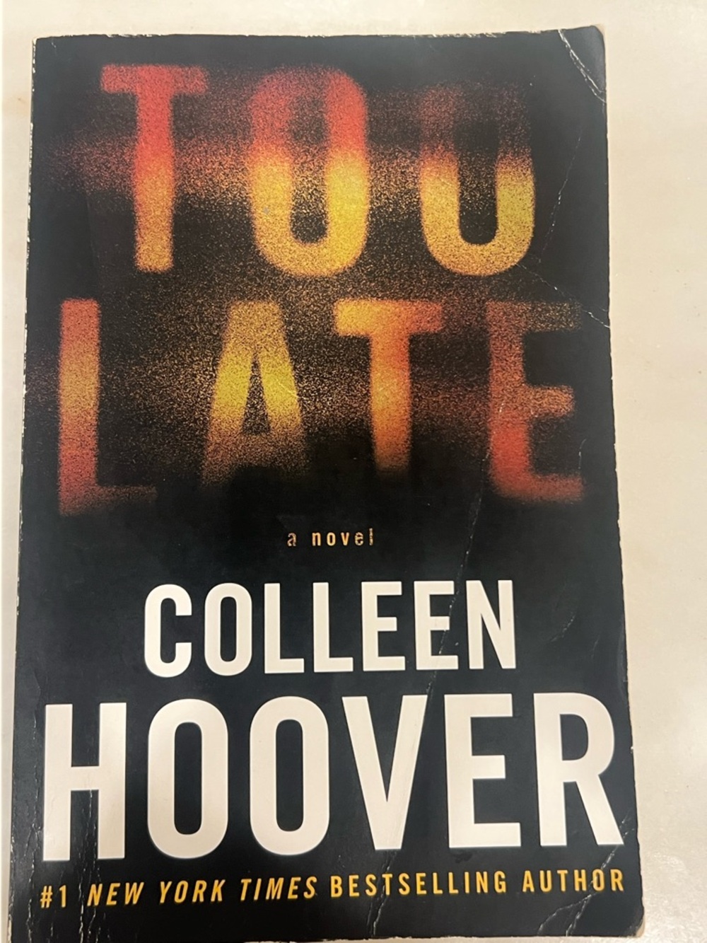 Too Late by Colleen Hoover